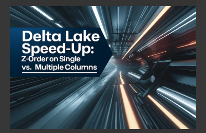 Delta Lake Speed-Up: Z-Order on Single vs. Multiple Columns